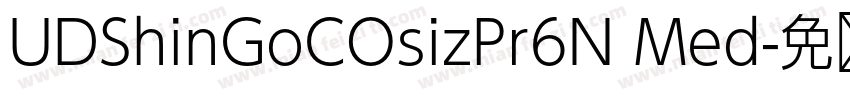 UDShinGoCOsizPr6N Med字体转换